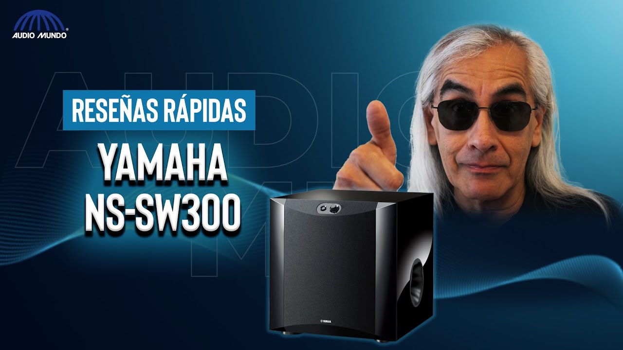 YAMAHA NS-SW300 | SUBWOOFER ACTIVO para GRAVES POTENTES en CASA 🎶🔥