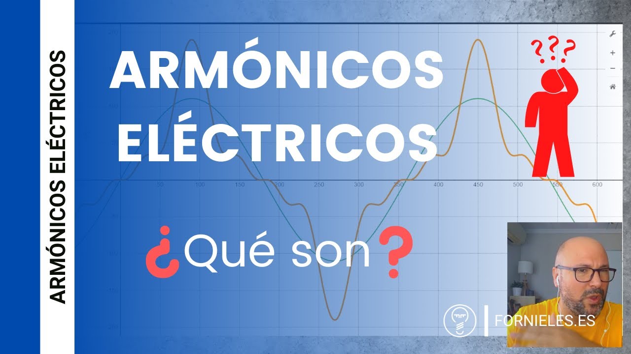 ⚡ ARMÓNICOS ELÉCTRICOS: ¿Qué son? ✅ Explicación [Fácil] + 📈 Dibujo