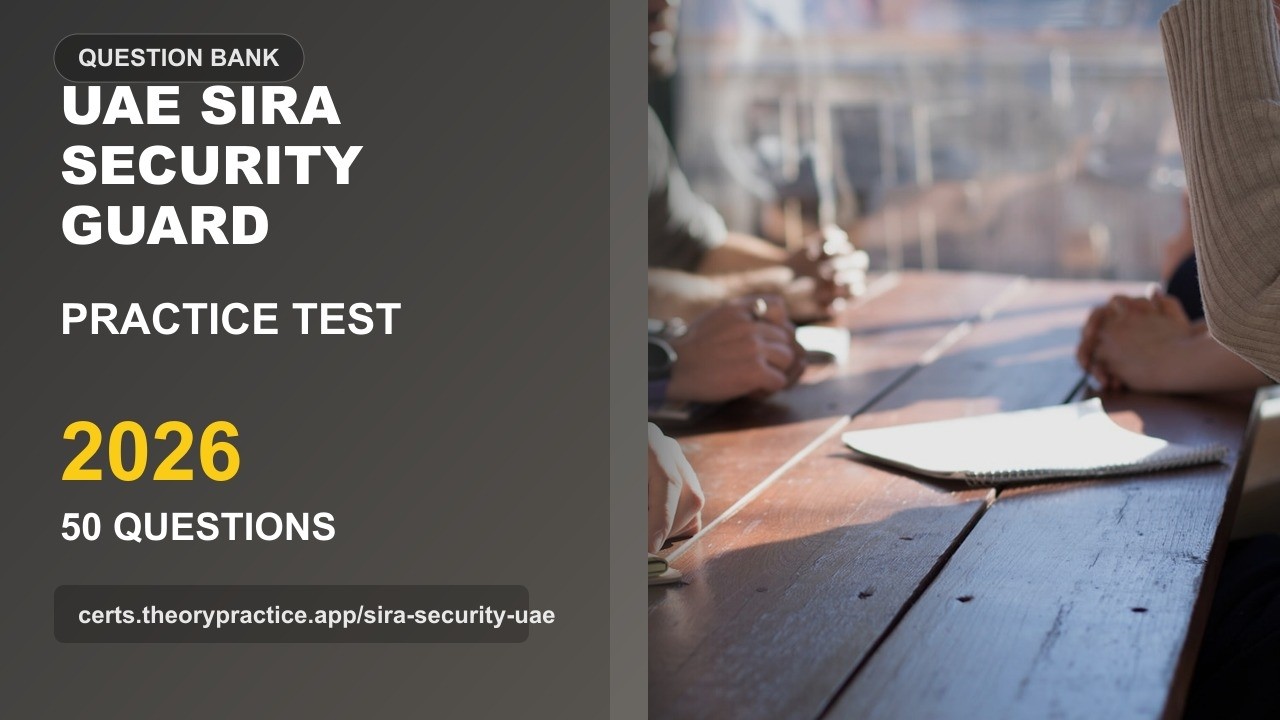 UAE SIRA Security Guard Practice Test 2026 | 50 Questions and Answers | Exam Prep