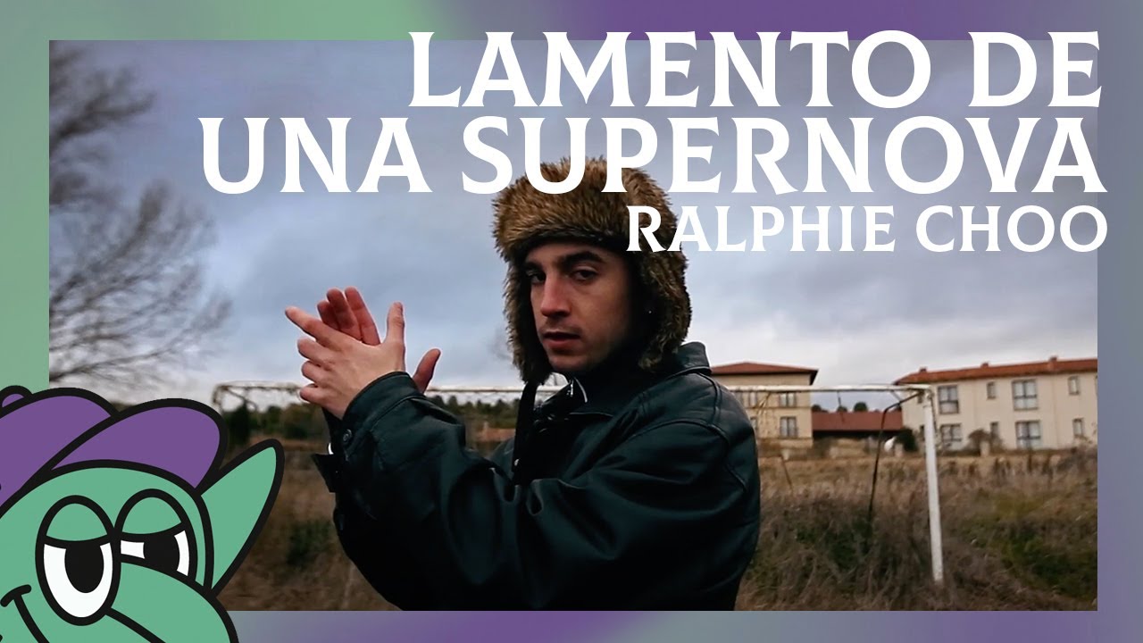 Ralphie Choo - Lamento de una supernova