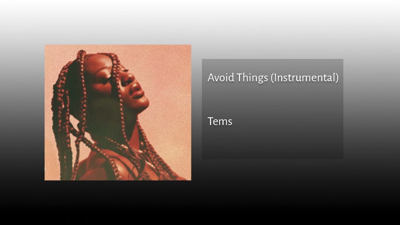 Tems - Avoid Things (Instrumental)