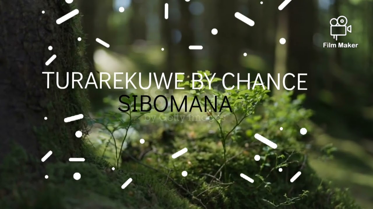 TURAREKUWE BY CHANCE SIBOMANA 🔥🔥🔥🔥🔥🔥🔥🎹🎹🎹🎹🎹🎹