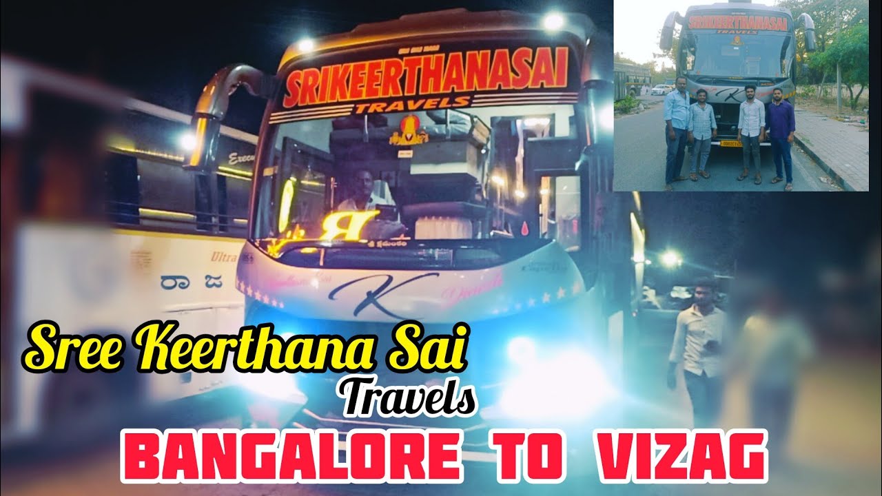 Sri Keerthana sai travels Bengaluru - Vizag AC premium bus journey #busjourney #busdetails   #bus