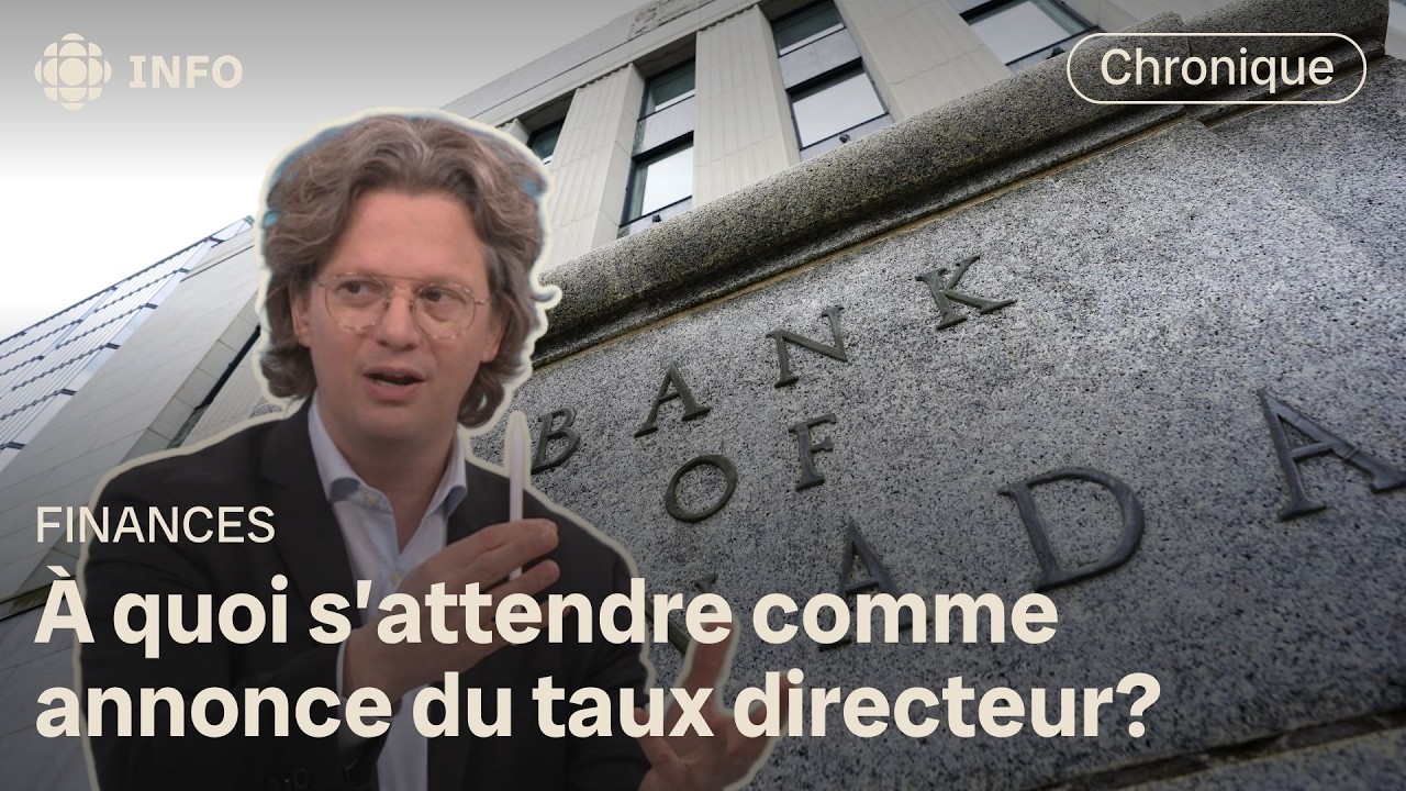 Taux directeur : comment naviguer dans l’incertitude, selon Pierre-Yves McSween | Première ligne