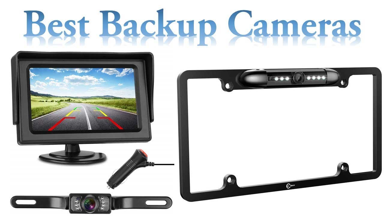 Backup Cameras Reviews &ndash; Top 6 Best Backup Cameras
