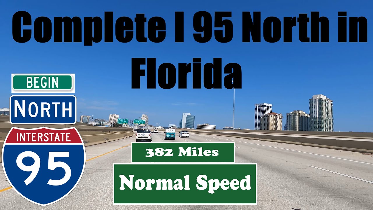 4k Complete I 95 North in Florida. 382 Miles. Interstate 95 North