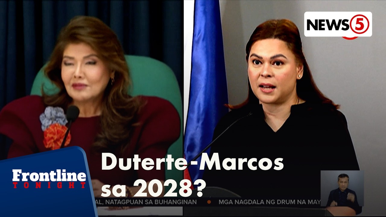 Tambalang Sara Duterte - Imee Marcos sa 2028, isinusulong ni Sen. Padilla | Frontline Tonight