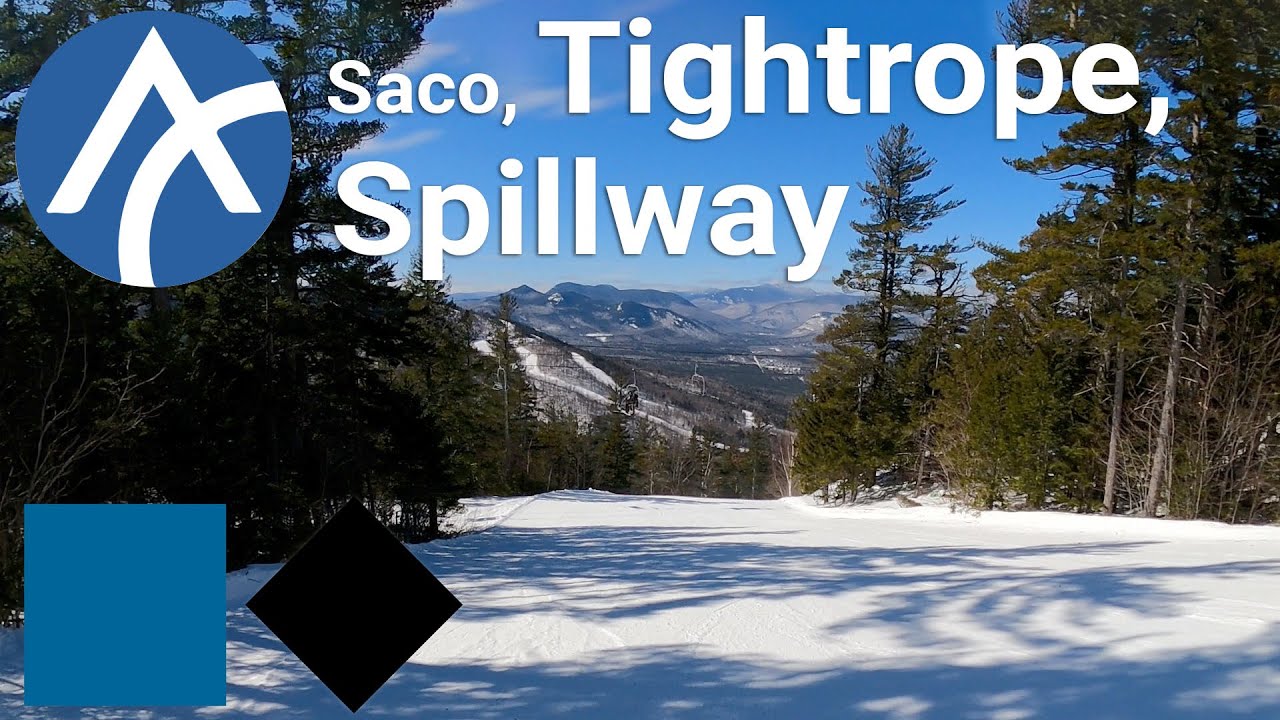 Attitash - Saco to Tightrope to Spillway