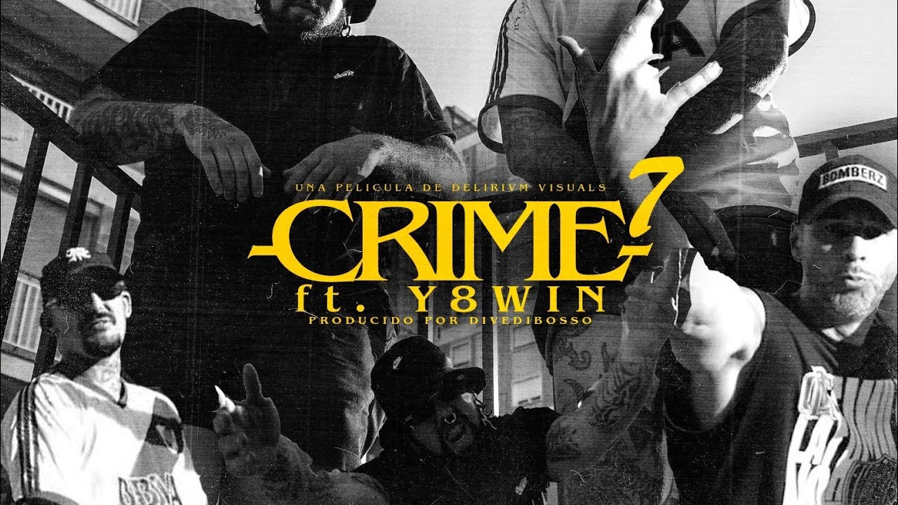 CRIME #7 ft Y8W1N ( Prod DIVE DIBOSSO)