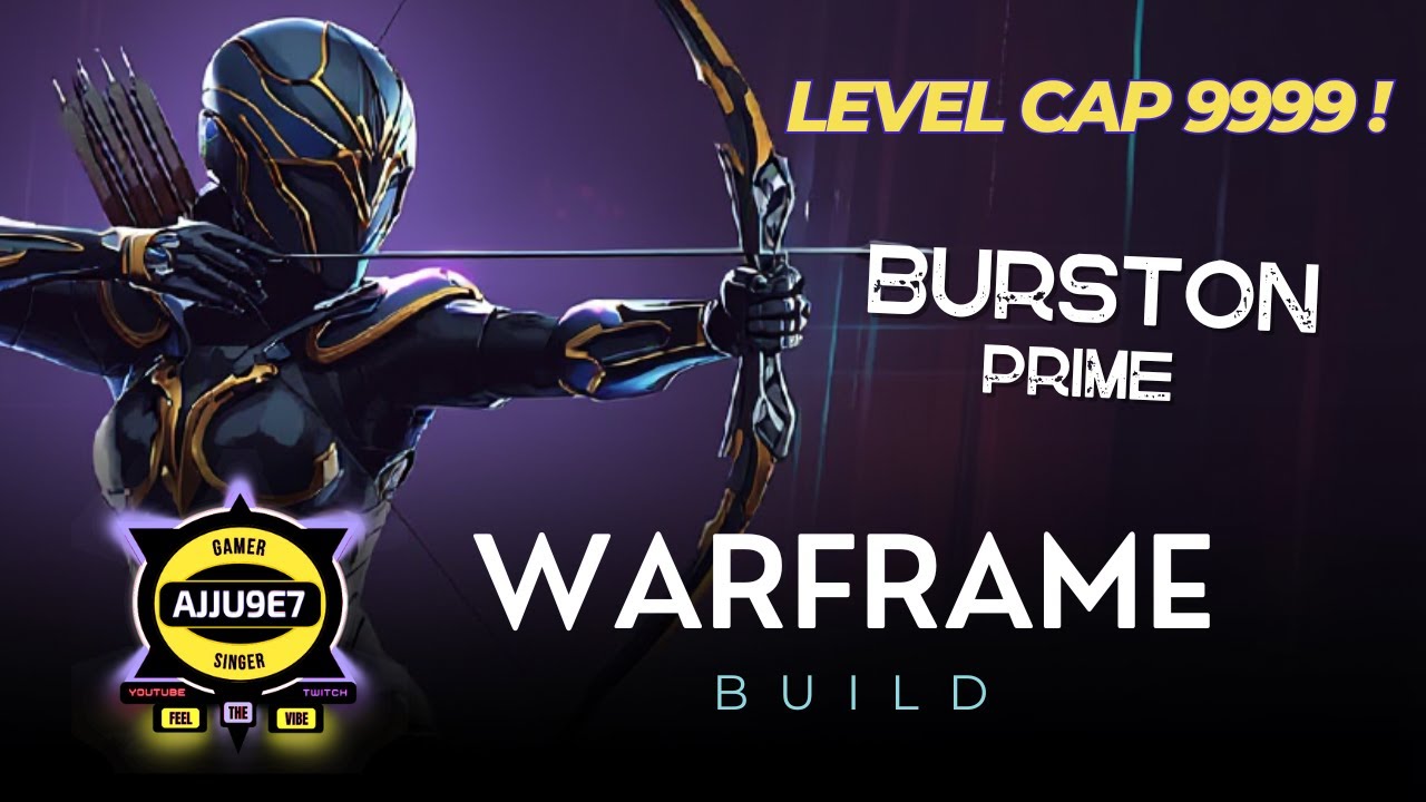 Burston Prime OP BROKEN  Build  Level Cap 9999 😈 Legendary  AJJU9e7 | Warframe | India