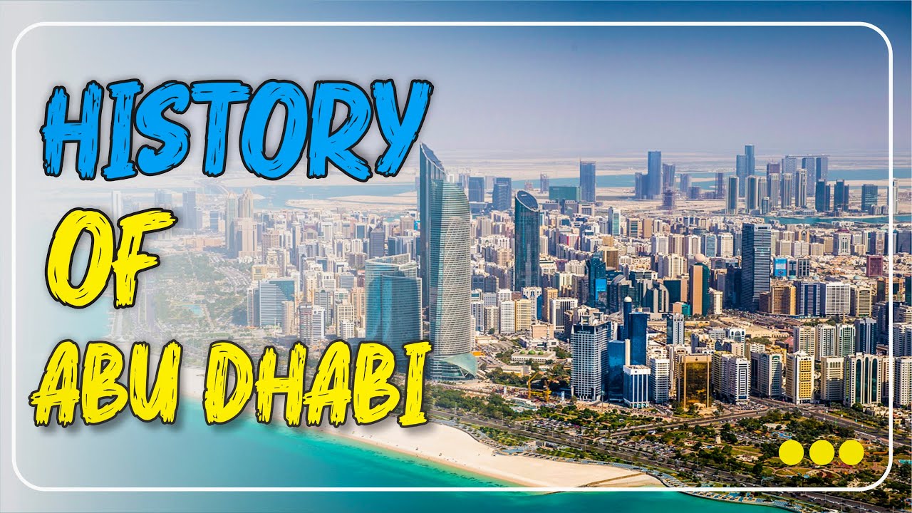 History of Abu Dhabi l History of UAE l History of Dubai l Asif Ayyaz Khan