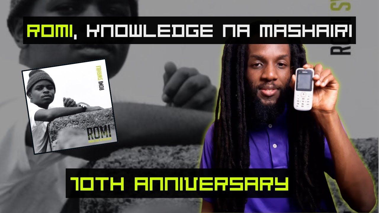 Romi Swahili - ROMI, Knowledge Na Mashairi 10th Anniversary | Reaction + Revisiting