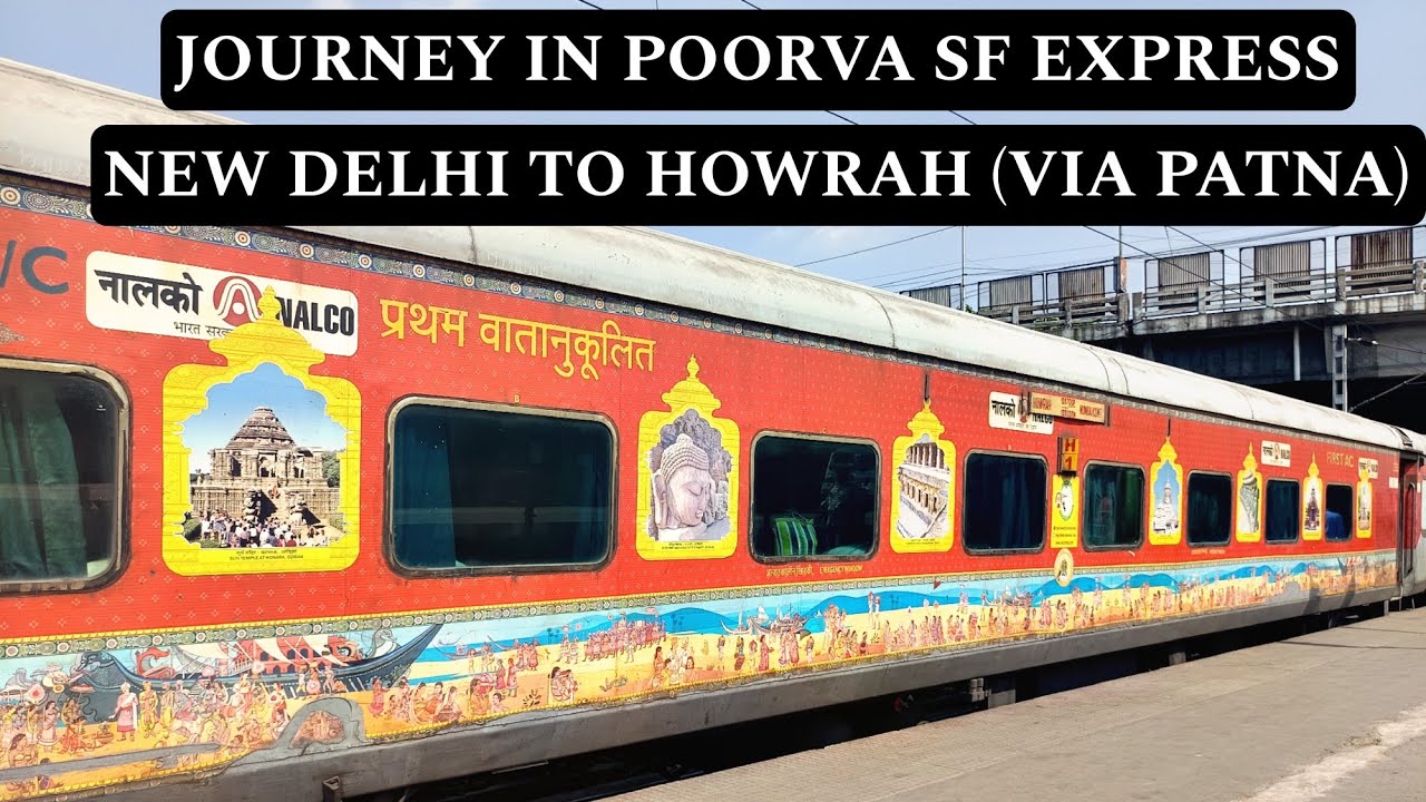 *24 hours in RAC Seat😞 12304 Poorva Express (Via Patna) | New Delhi To Howrah | 3AC