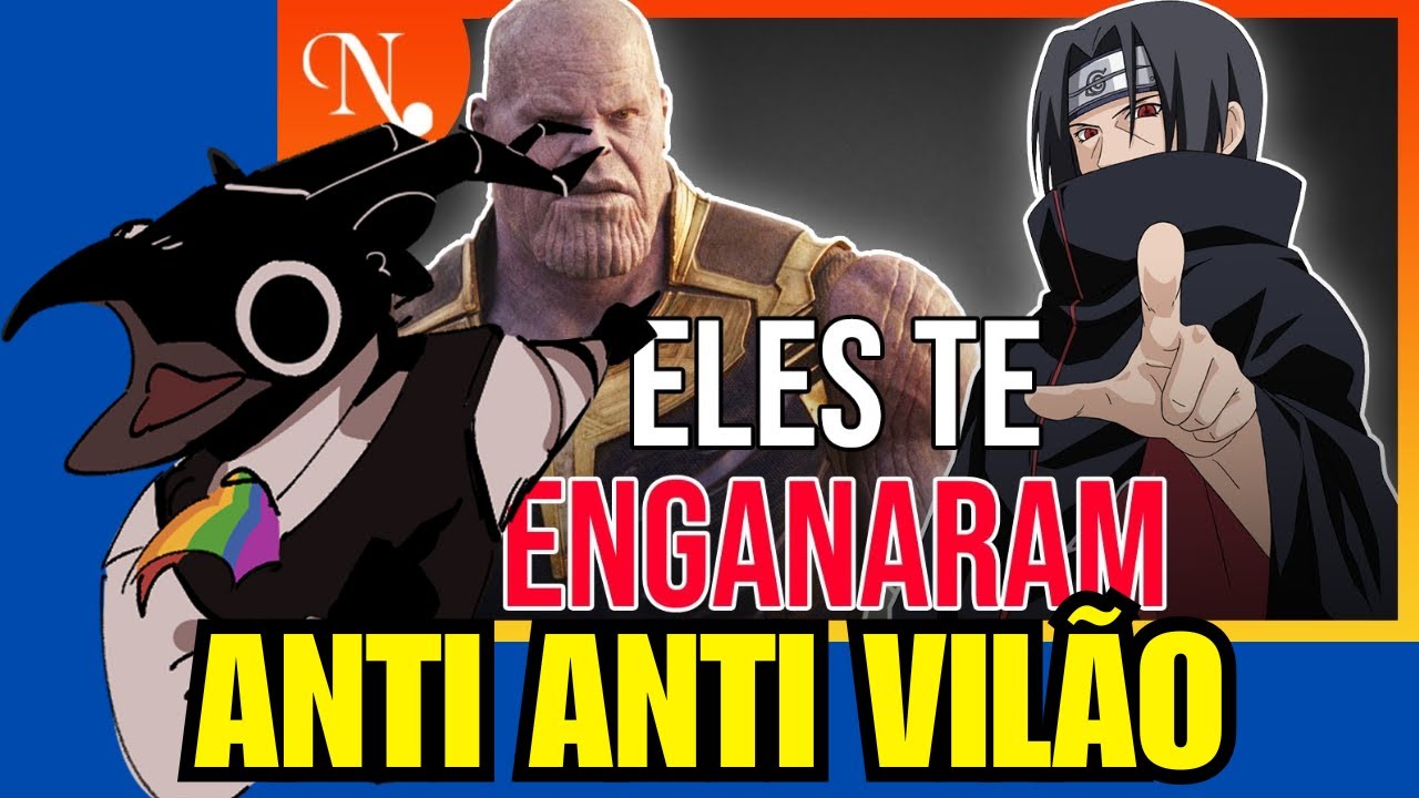 DESTRINCHANDO (E DESENTERRANDO) O CONCEITO DE ANTI-VIL&Atilde;O - REACT NARRATIVANDO
