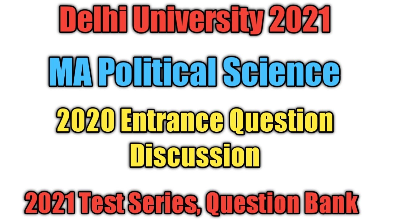 DU 2021 | MA Political Science | 2020 NTA Question Paper | 2021 MA Test Series | Study Material