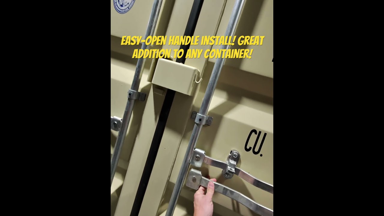 Easy-Open Handle Install!Great Upgrade to any Container! #shippingcontainer