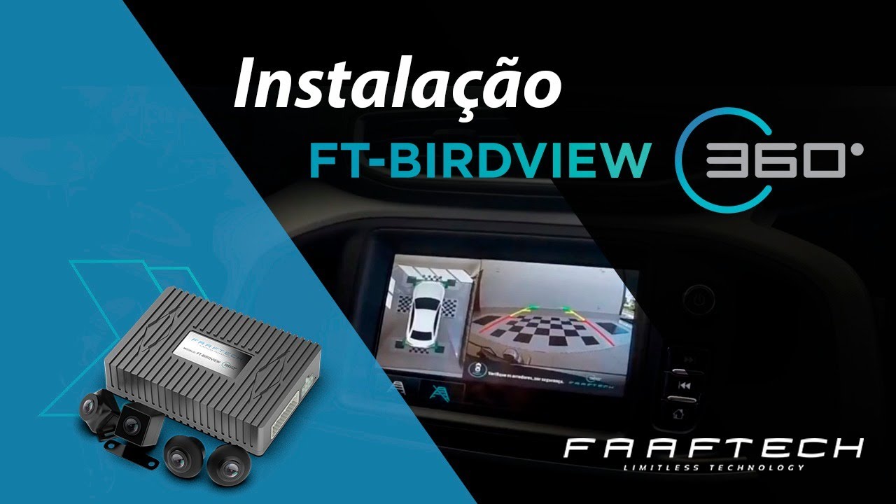 Faaftech - Instalação e Calibração FT-Birdview 360 °