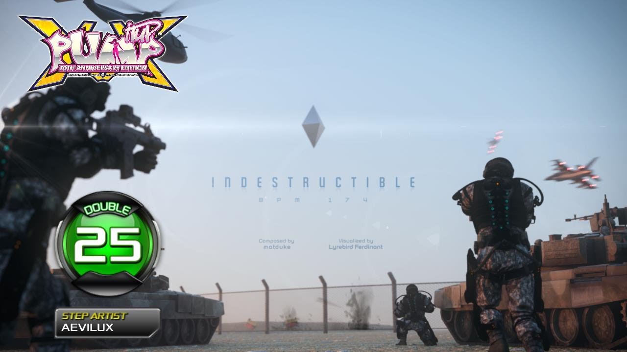 [PUMP IT UP XX] Indestructible(인디스트럭터블) D25