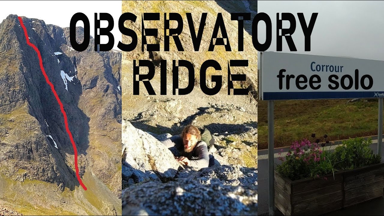 Observatory ridge - free solo climb up Ben Nevis, then run over the Mountains to Corrour station