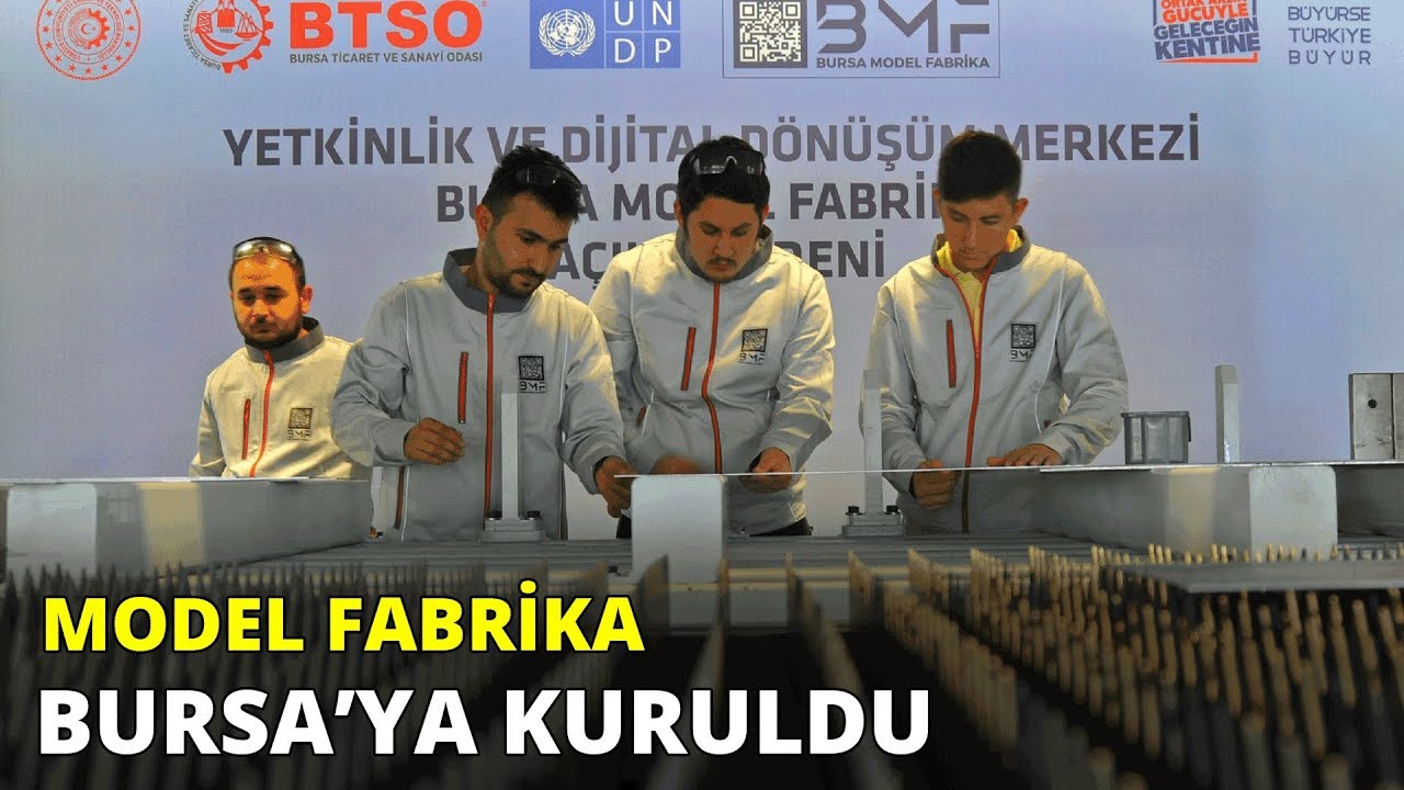 Bursa'ya model fabrika