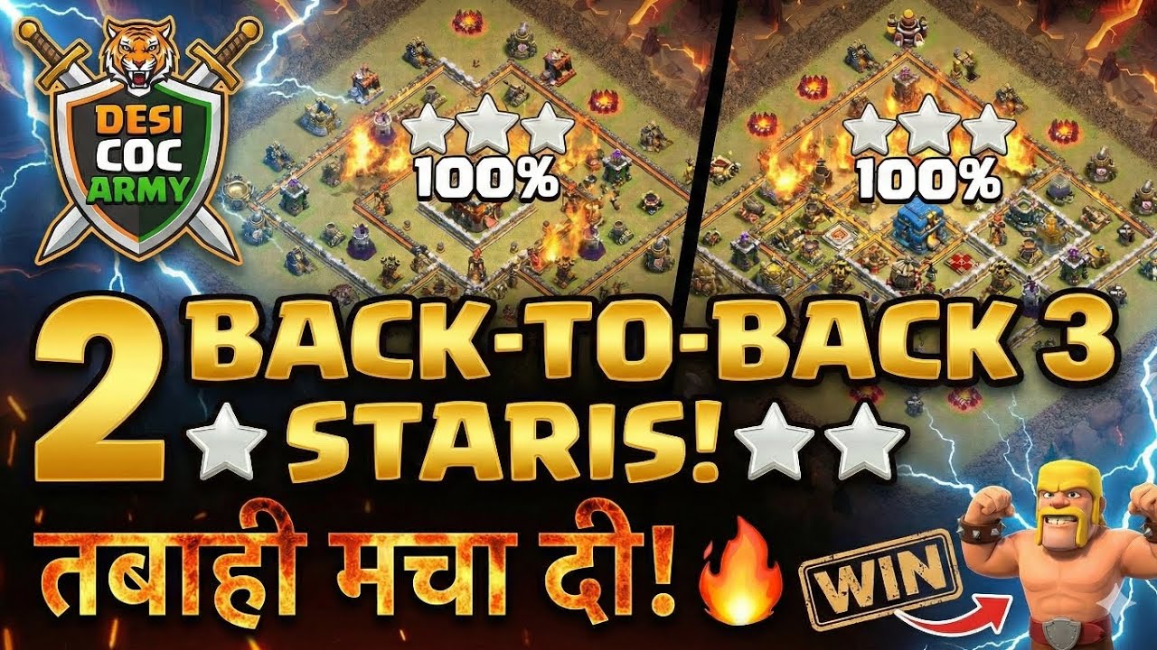 ​2 Back-to-Back 3 STARS! ⭐⭐ Tabahi Macha Di! 🔥 | Desi CoC Army
