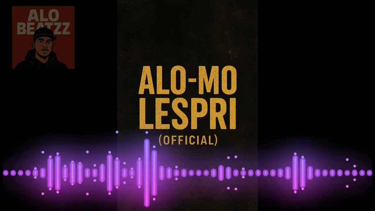 ALO-MO LESPRI (Official)