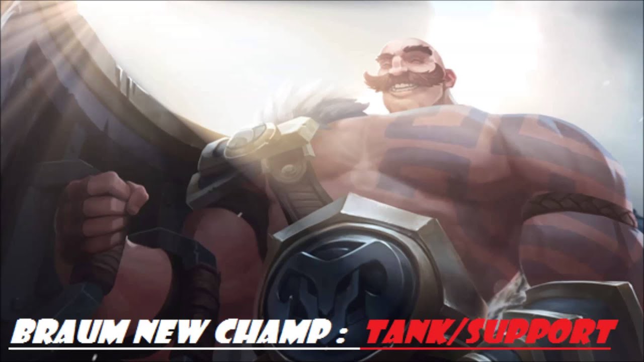 League of Legends:NEW CHAMPION BRAUM