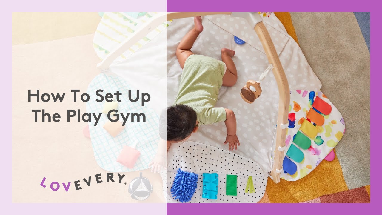 How to Set Up The Play Gym by Lovevery