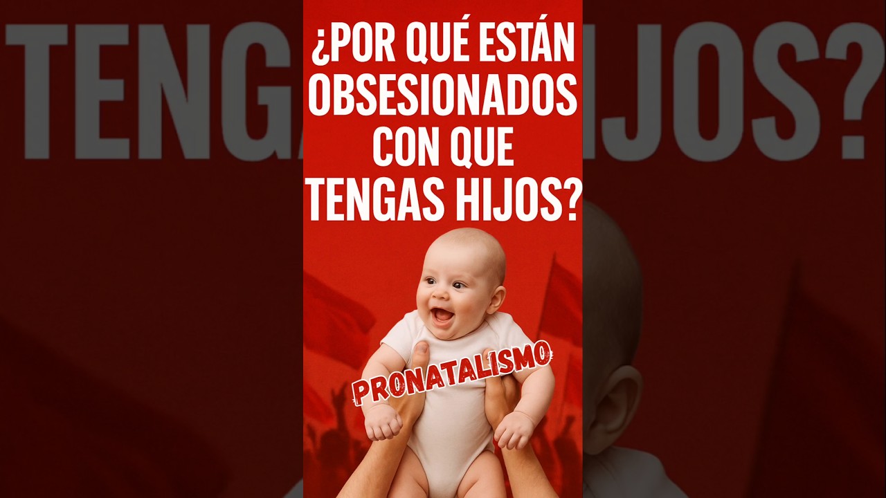 &iquest;Por qu&eacute; algunos pa&iacute;ses est&aacute;n obsesionados con que tengas hijos?