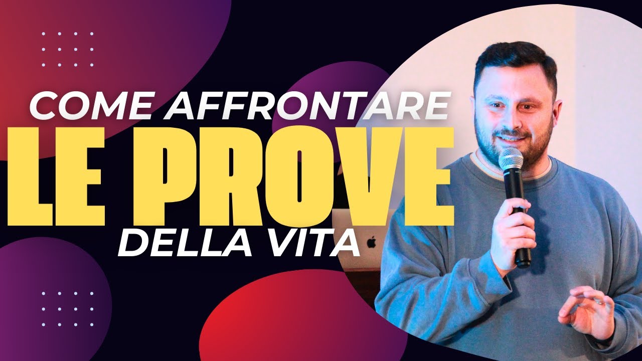 Come affrontare le prove della vita - Vincenzo De Martino