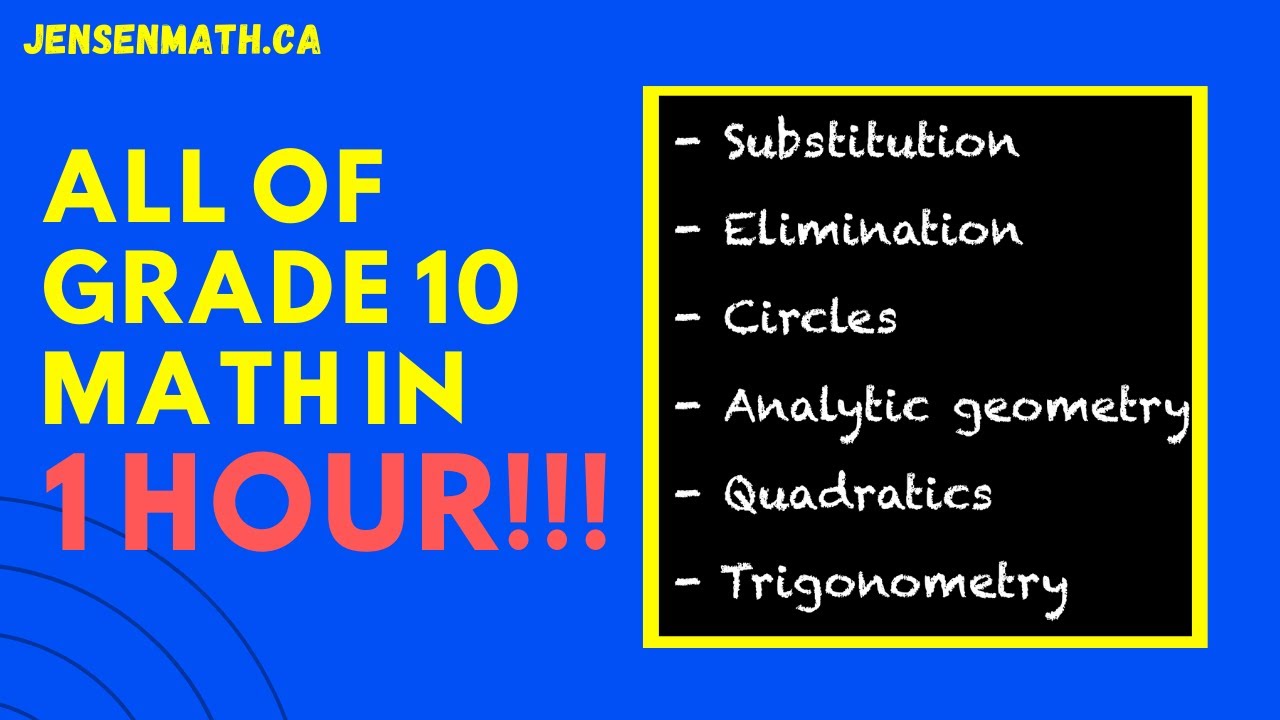 ALL OF GRADE 10 MATH IN ONLY 1 HOUR!!! | jensenmath.ca