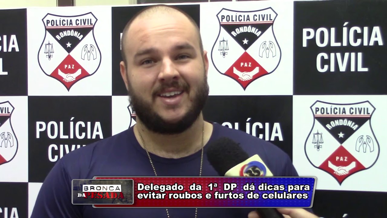 004 Delegado da 1ª DP dá dicas para evitar roubos e furtos de celulares