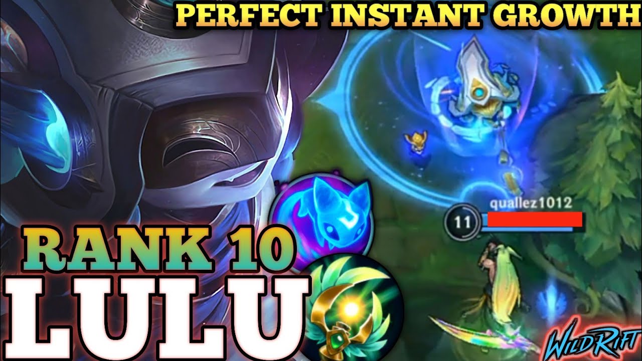 LULU AMAZING SKILL CONTROL! ANNOYING INSTANT ULT GROWTH - TOP 10 GLOBAL LULU By missu - WILD RIFT
