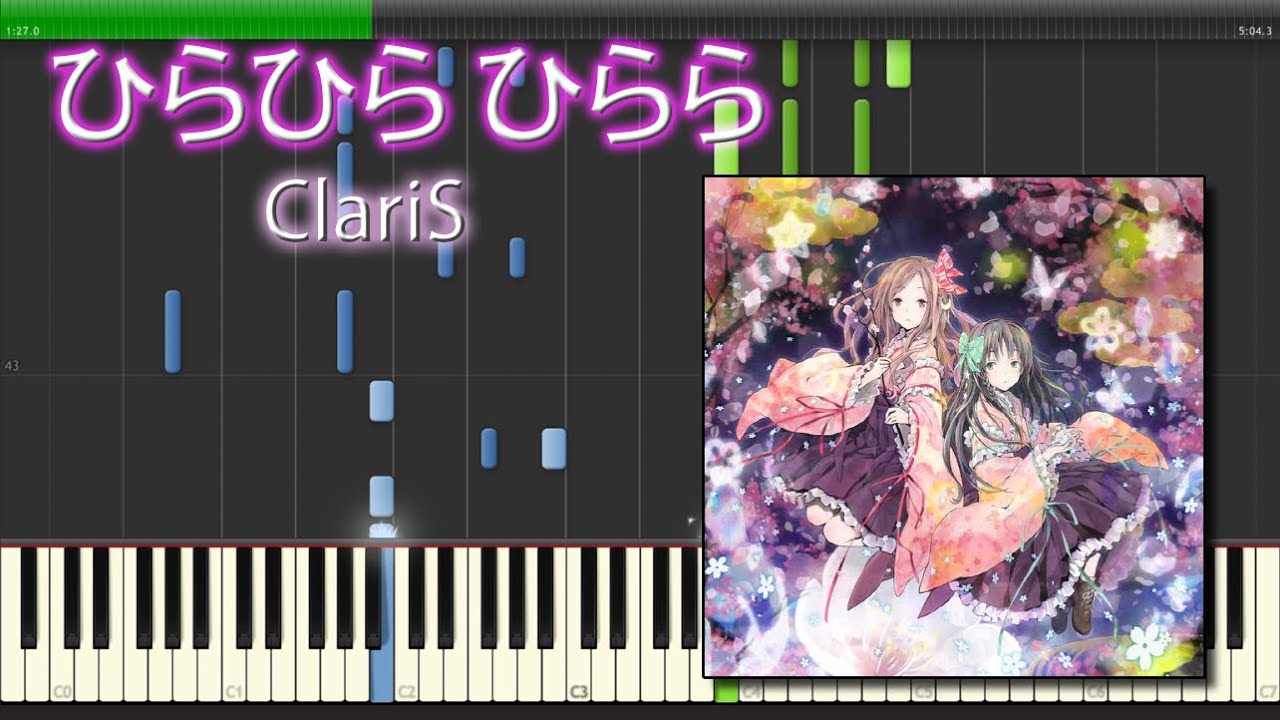ひらひら ひらら / ClariS / Full Piano 【Sheet Music/楽譜】