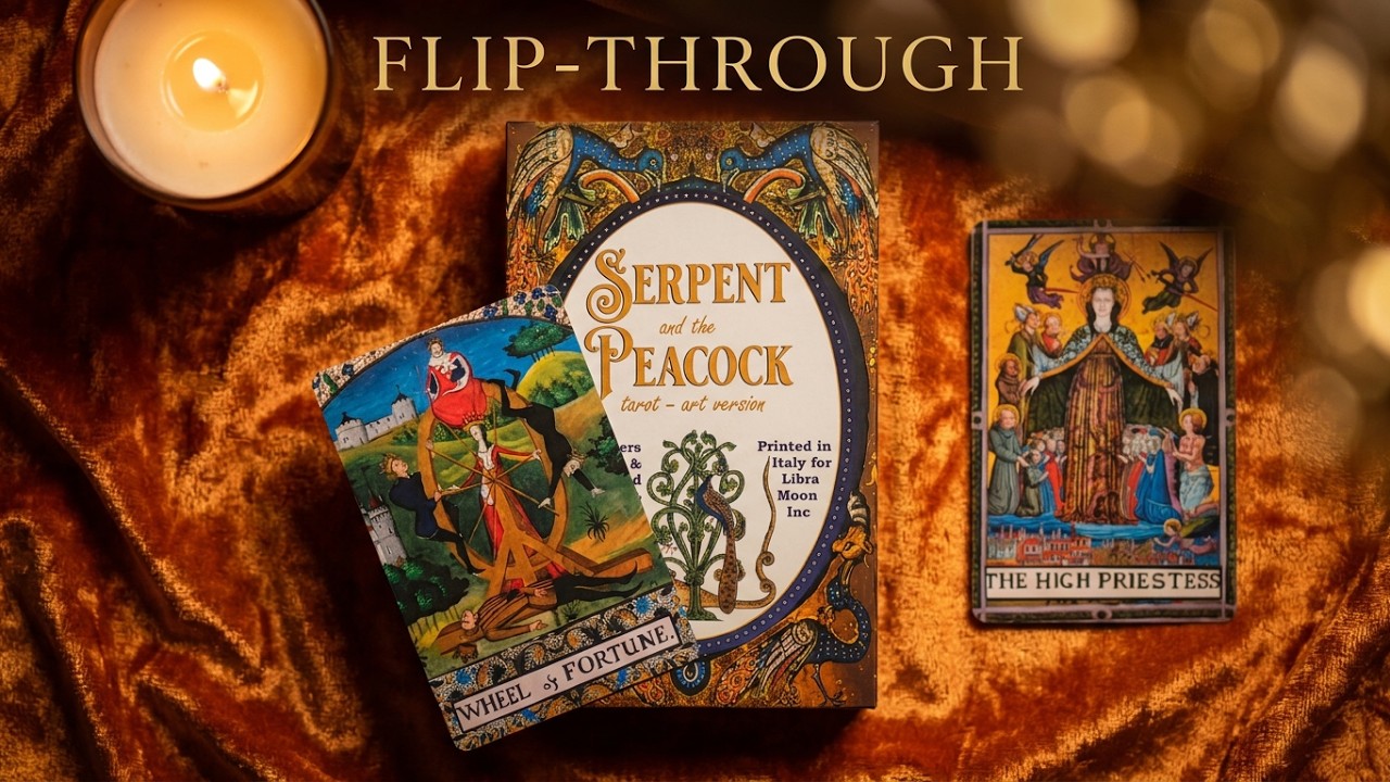 Serpent and the Peacock Tarot Art Edition: Quick Flip-through
