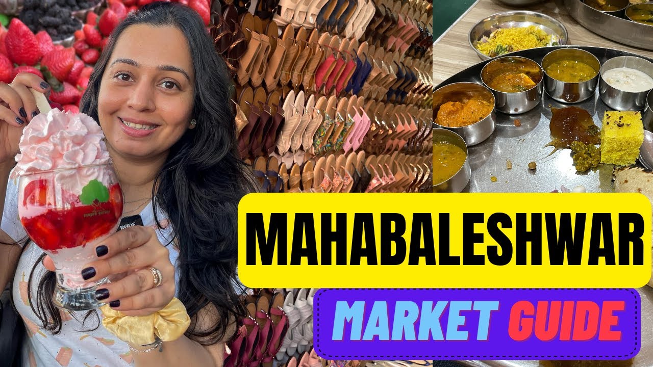 MAHABALESHWAR MARKET Guide - Shopping, Street Food & Restaurants #hindivlog