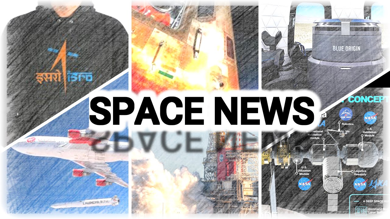 Space News: ISRO Merchandise, Blue Orgin Space tourism, Virgin Orbit Satellites from plane & more!