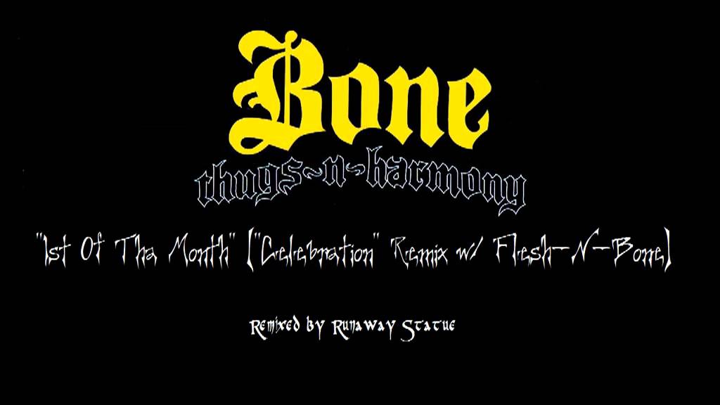 1st Of Tha Month (Flesh-N-Bone 
