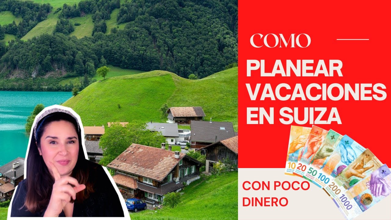 Como planear tu VIAJE a SUIZA con POCO DINERO| Latina en SUIZA