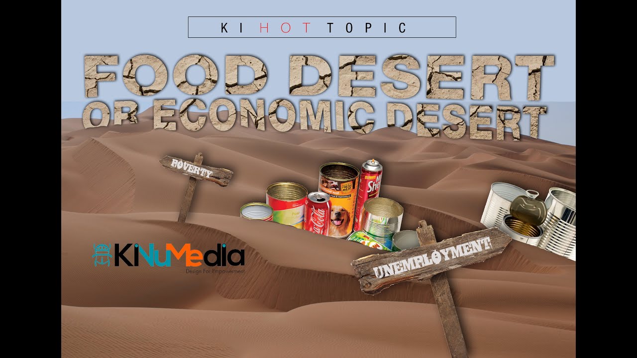 Food Desert Or Economic Desert