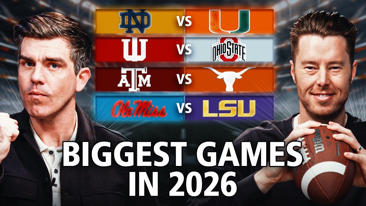 College Football’s BIGGEST GAMES of 2026