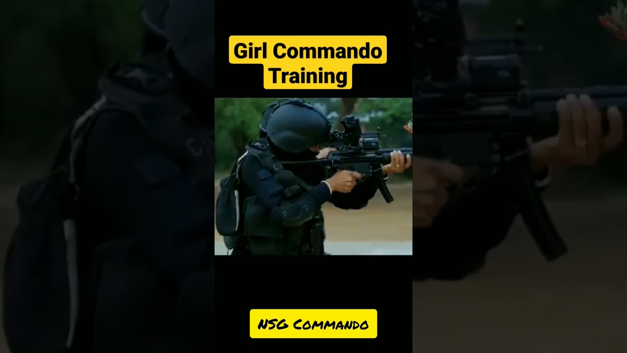 Girl NSG Commando training