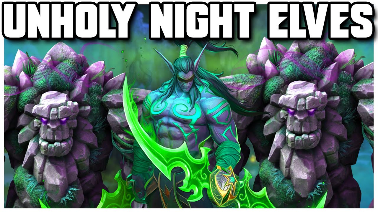 Grubby | WC3 4v4 | UNHOLY NIGHT ELVES
