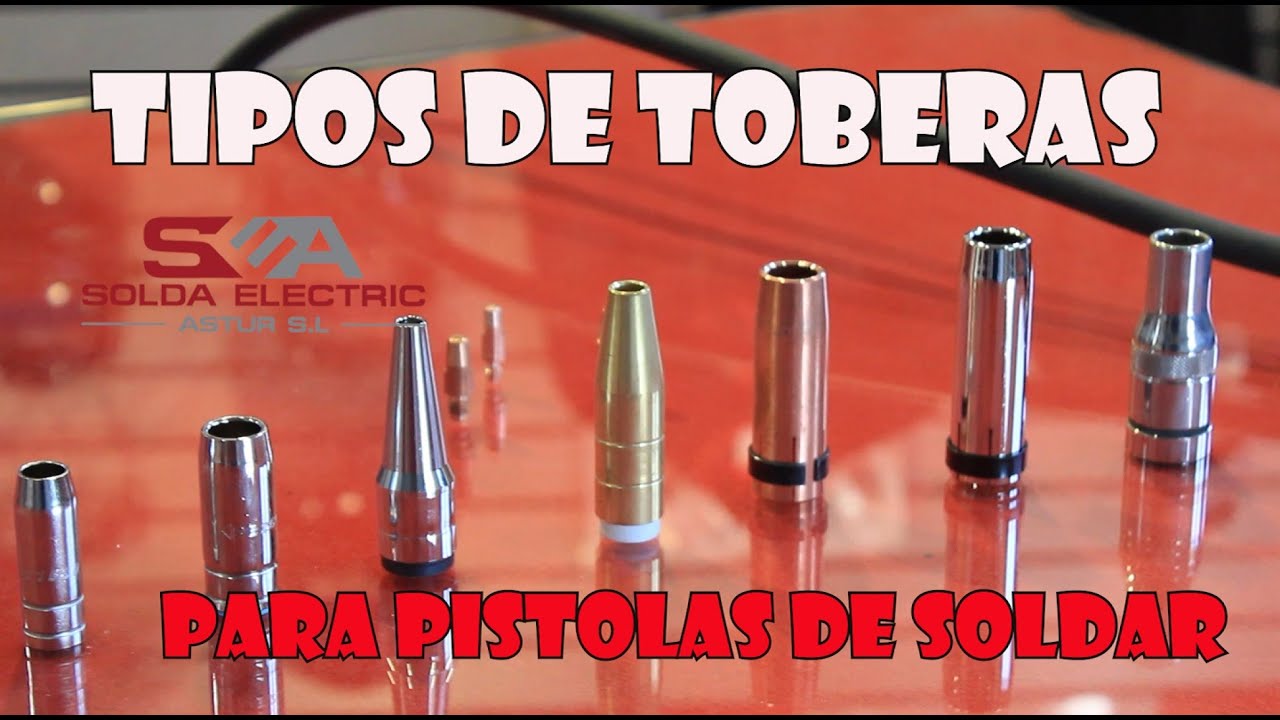 TOBERAS PARA PISTOLAS ⚡ DE SOLDAR
