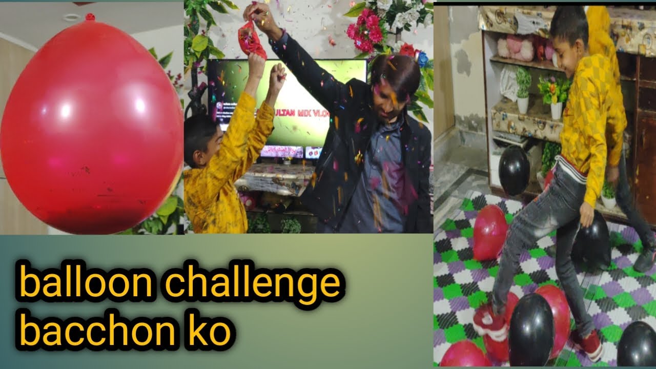 balloon challenge bacchon ko| aslam sultan mix vlog