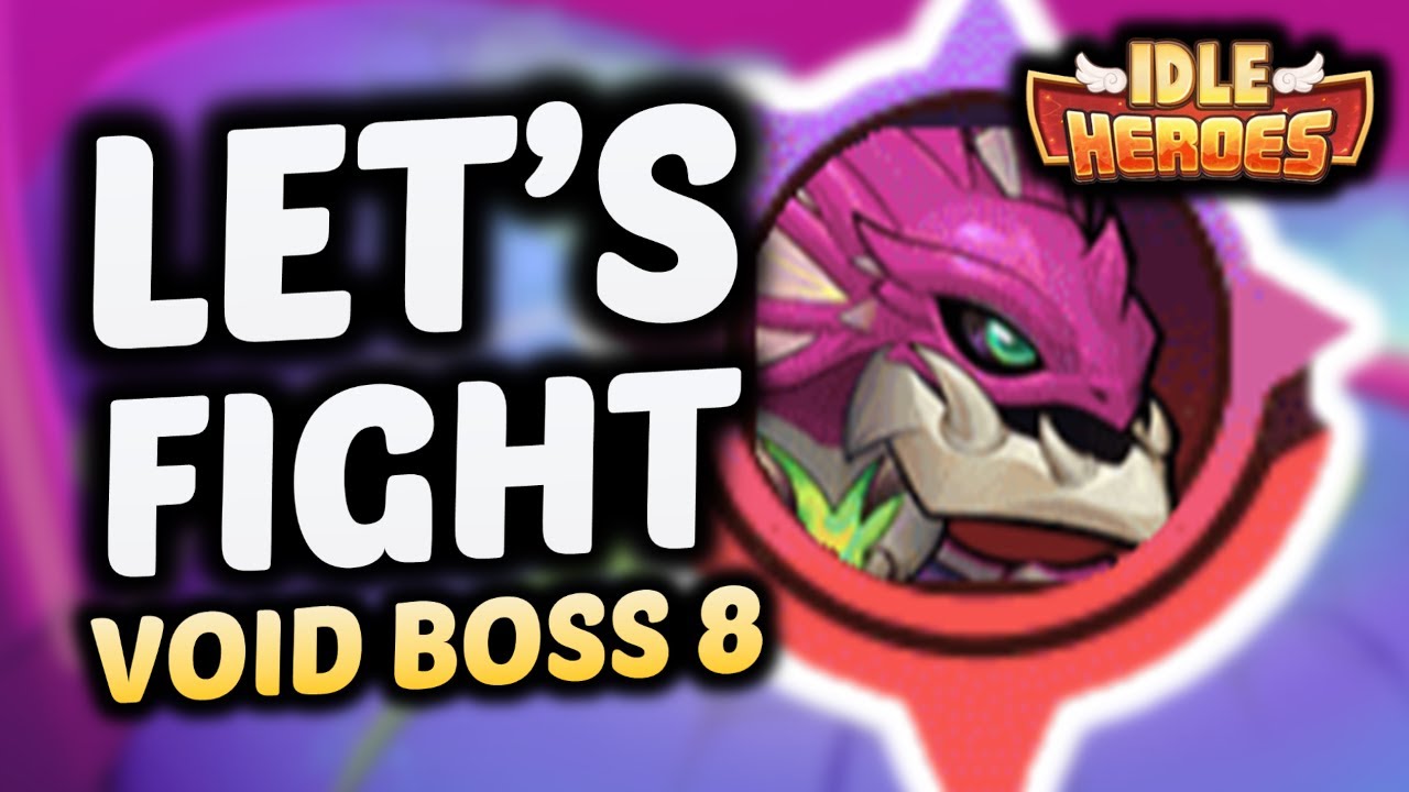 Новый босс Пустоты 8 уже здесь! - Эпизод 140 - Турбо-серия IDLE HEROES