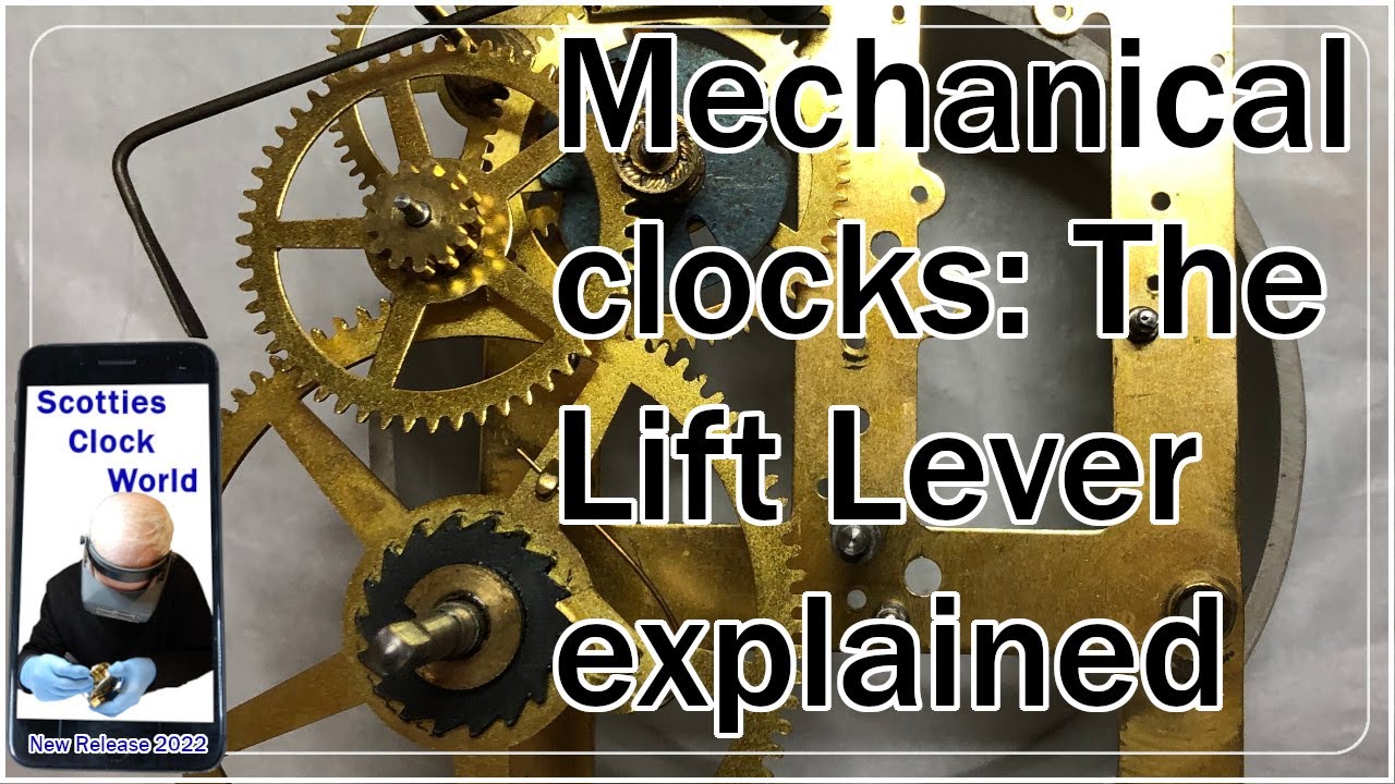 Spring Driven Mechanical Clocks: The Lift Lever Explained