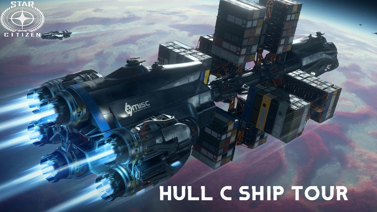 THE BIGGEST SUPER HAULER IN THE GAME! | MISC HULL C SHIP TOUR | STAR CITIZEN