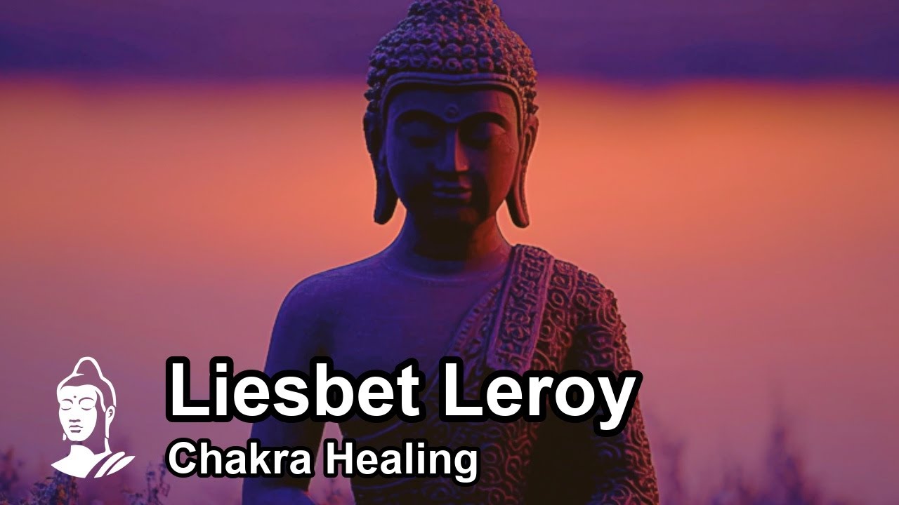 Liesbet Leroy - Chakra Healing