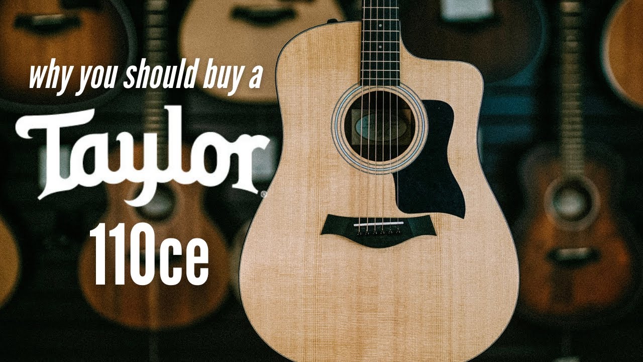 Почему вам стоит купить Taylor 110ce